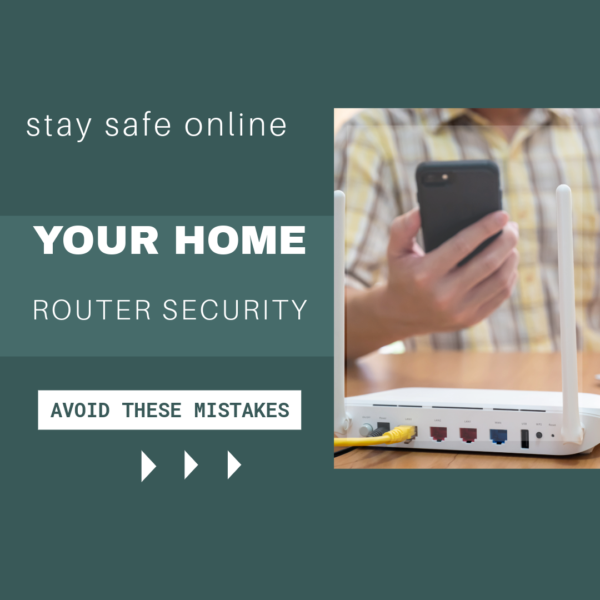 Top 5 Home Router Security Mistakes to Avoid