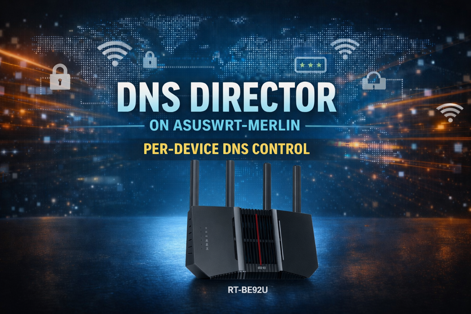 DNS Director on Asuswrt-Merlin showing per-device DNS control on the ASUS RT-BE92U WiFi 7 router