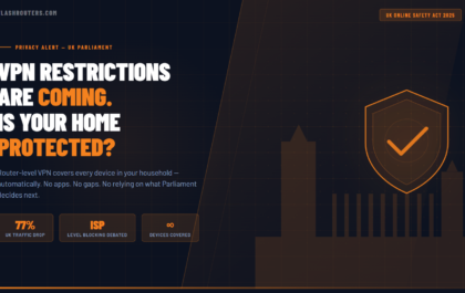 VPN Restrictions Are Coming. Is Your Home Protected?"