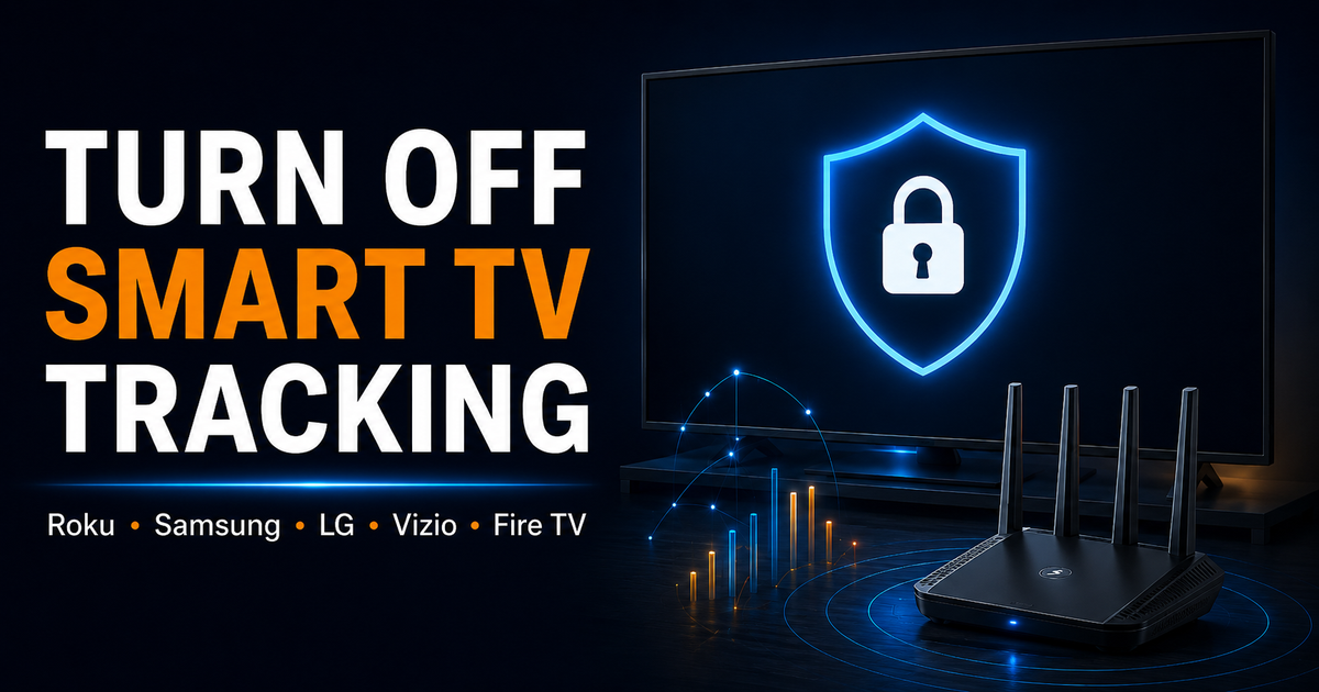 Smart TV privacy settings graphic showing tracking toggles, privacy shield, and router-level protection